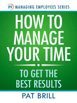 cover image of How to Manage Your Time